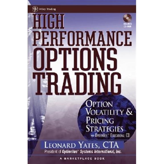 Pre-Owned High Performance Options Trading: Option Volatility & Pricing Strategies [With Optionvue CD] (Hardcover) 0471323659 9780471323655