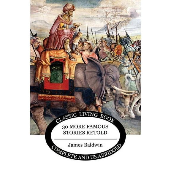 Thirty More Famous Stories Retold, (Paperback)