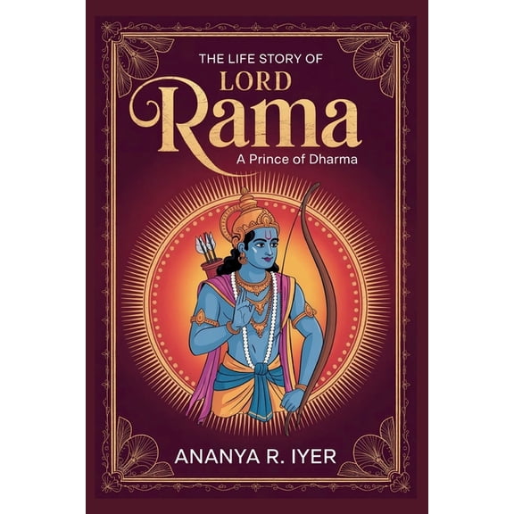 The Life Story of Lord Rama, (Paperback)