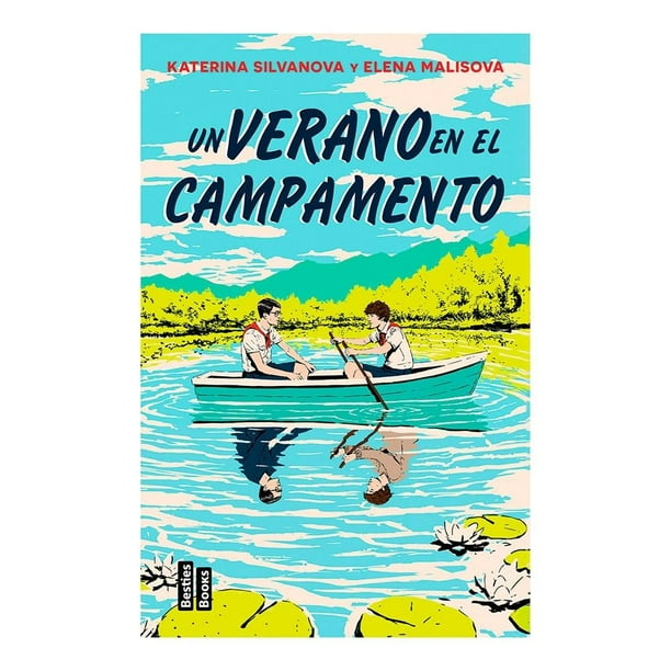 Un Verano en el Campamento Martínez Roca Elena Malisova