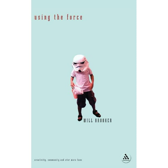 Using the Force, (Hardcover)