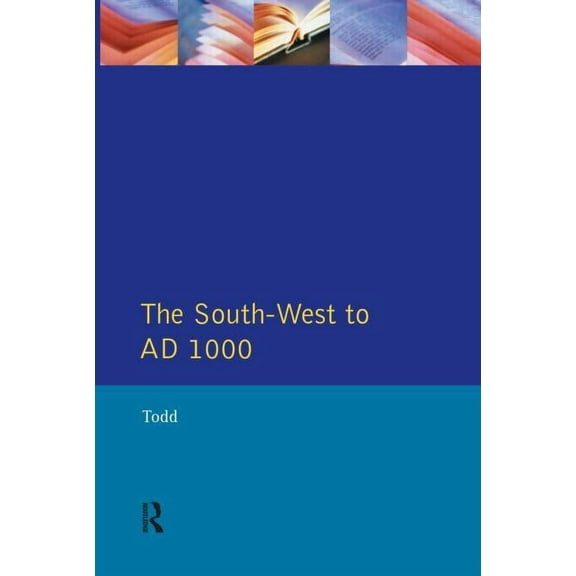 Regional History of England The South West to 1000 AD, (Paperback)