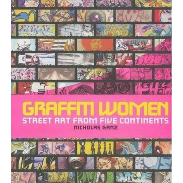 Graffiti Femmes: Art de Rue des Cinq Continents