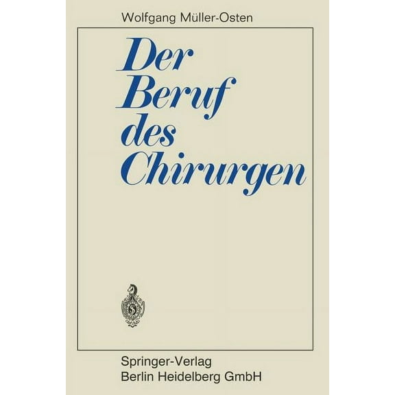 Der Beruf Des Chirurgen, (Paperback)