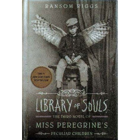 Library of Souls: The Third Novel of Miss Peregrine's Home Peculiar Children (Hardcover)