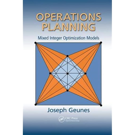 Pre-Owned Operations Research Operations Planning: Mixed Integer Optimization Models, (Paperback)