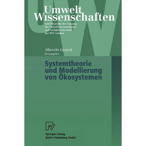 Umweltwissenschaften Systemtheorie Und Modellierung Von Ãkosystemen, (Paperback)