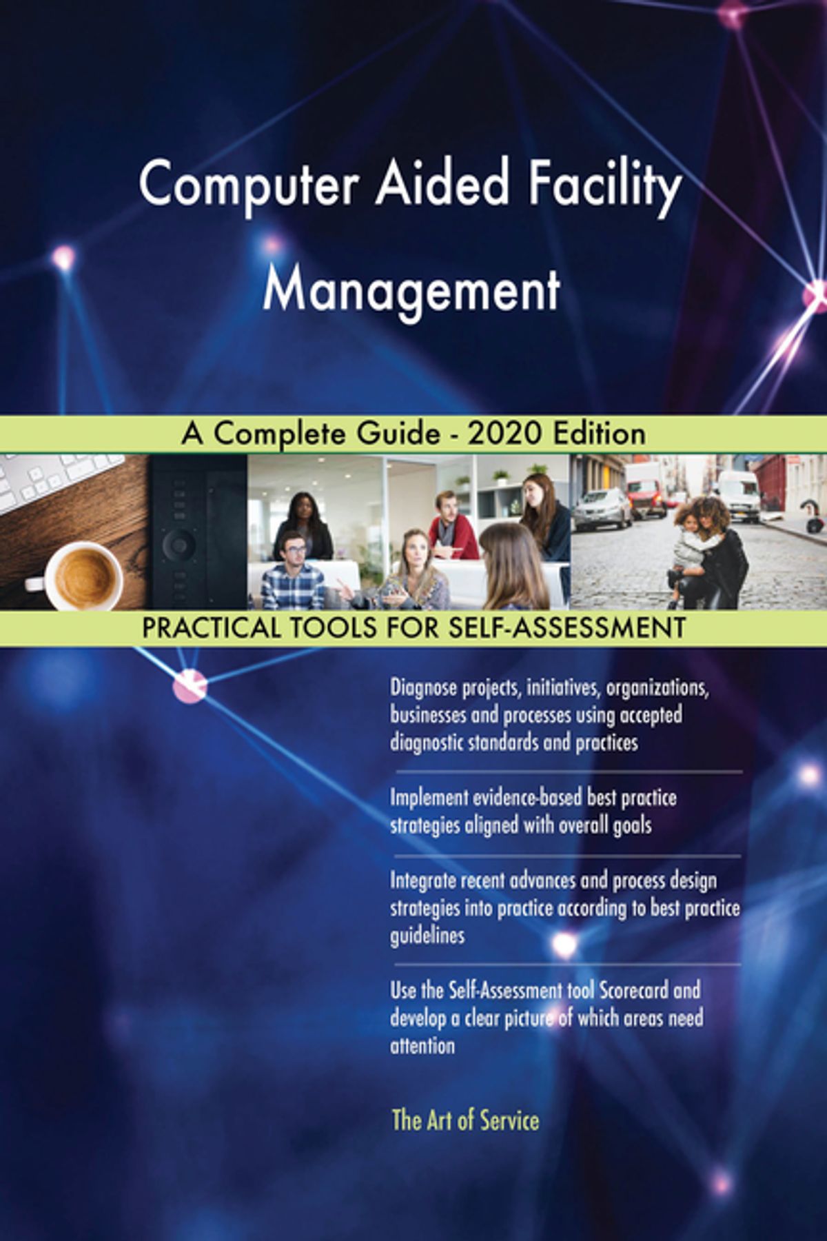 Computer Aided Facility Management A Complete Guide 2020 Edition
