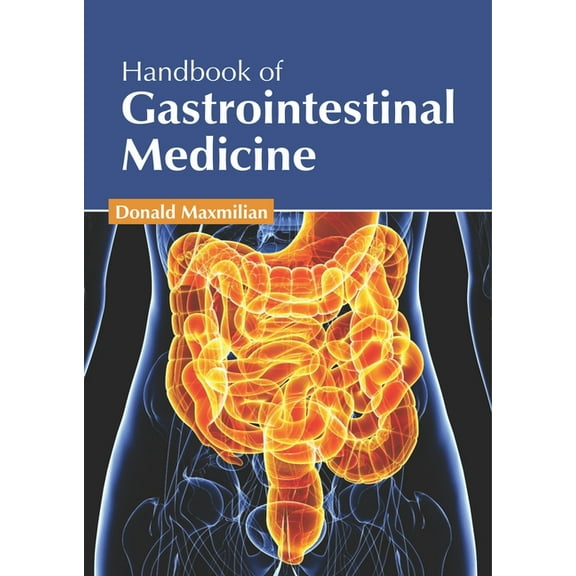 Handbook of Gastrointestinal Medicine, (Hardcover)