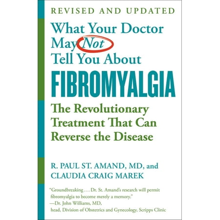 What Your Doctor May Not Tell You About Fibromyalgia -
