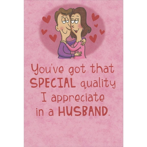 Recycled Paper Greetings Special Quality in a Husband Funny/Humorous Valentine's Day Card