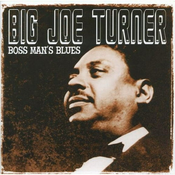 Big Joe Turner - Boss Mans Blues - 030206153620 - CD