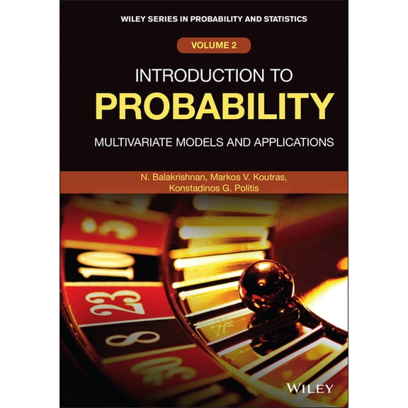 Wiley Probability and Statistics Introduction to Probability: Multivariate Models and Applications, (Hardcover)