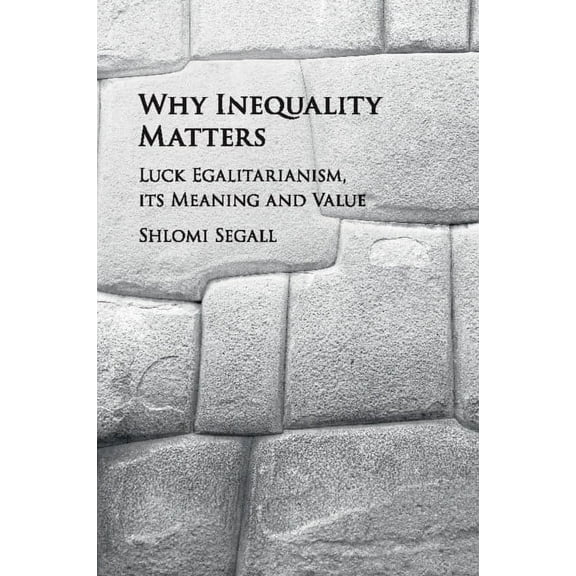 Why Inequality Matters, (Paperback)