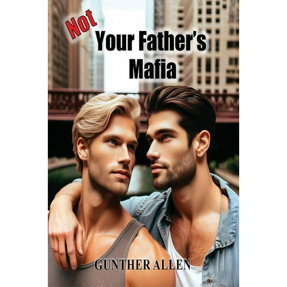 Not Your Father's Mafia, (Paperback)