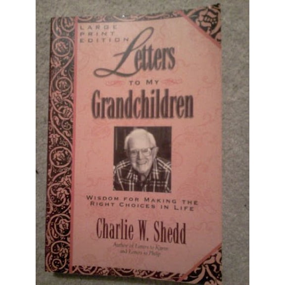 Pre-Owned Letters to My Grandchildren (Paperback) 0802727344 9780802727343
