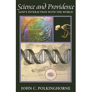 Science and Providence : God's Interaction with the World
