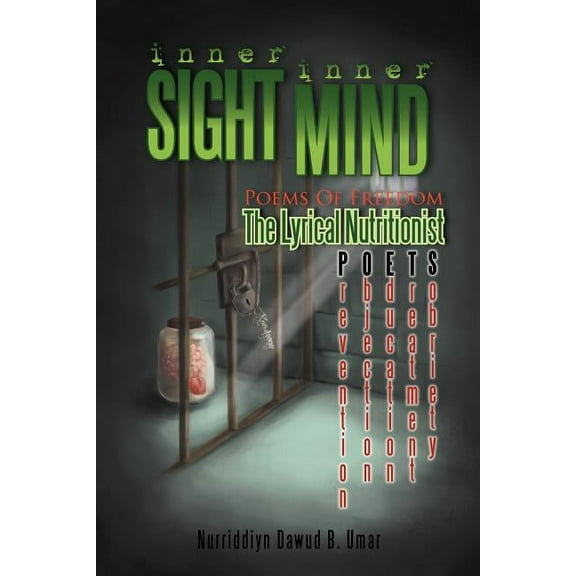 Inner Sight Inner Mind : Poems of Freedom