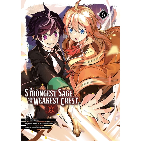 Pre-Owned The Strongest Sage with the Weakest Crest 06 (Paperback) 1646090489 9781646090488