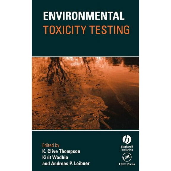 Sheffield Analytical Chemistry: Environmental Toxicity Testing (Hardcover)