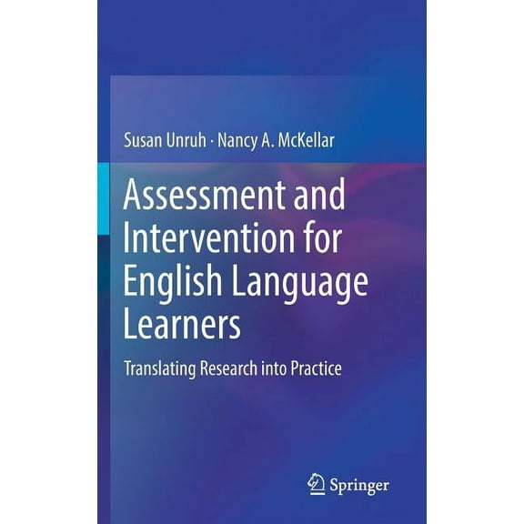 Assessment and Intervention for English Language Learners: Translating Research Into Practice, (Hardcover)