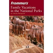 Angle View: Frommer's Family Vacations in the National Parks