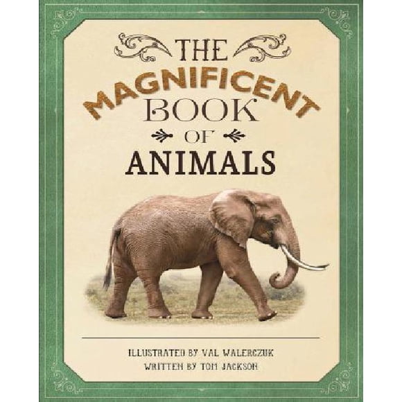 The Magnificent Book of Animals