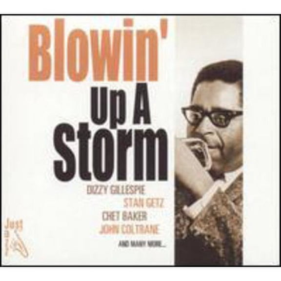 Blowin' Up A Storm (Digi-Pak)