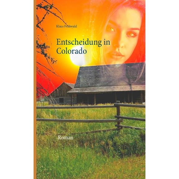 Entscheidung in Colorado, (Paperback)