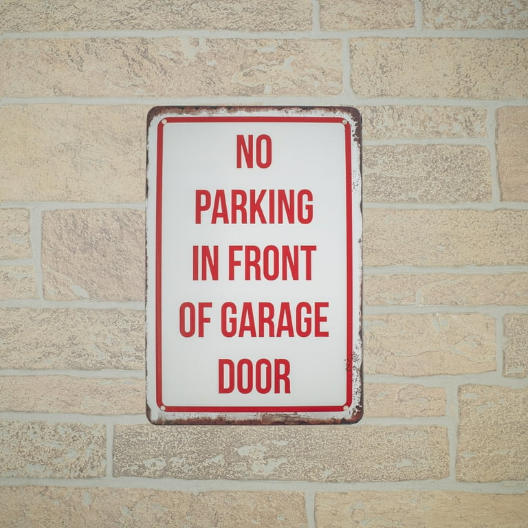 8x12 Metal No Parking Do Not Park Front Garage Door Home Business Warning Sign 8x12 Metal No Parking Do Not Park Front Garage Door Home Business Warning Sign
