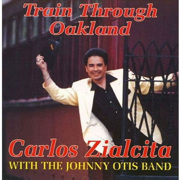 Carlos Zialcita - Train Through Oakland - Blues - CD