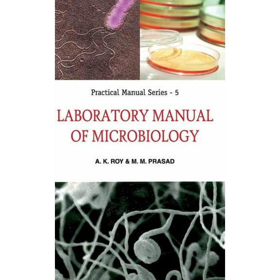 Laboratory Manual of Microbiology (Hardcover)
