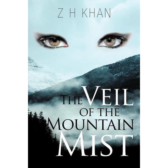 The Veil Of The Mountain Mist