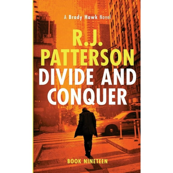 Brady Hawk Novel: Divide and Conquer (Paperback)