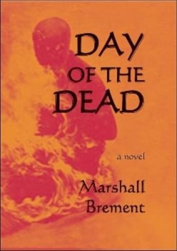 Brement, M: Day of the Dead