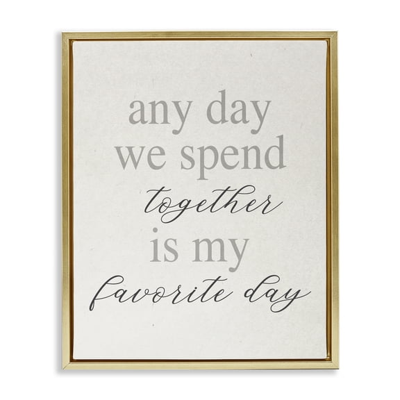 Stupell Industries Shabby Chic Any Day We Spend Together Romance Gold Floating Frame Canvas Art, 25 x 31, by Lil' Rue