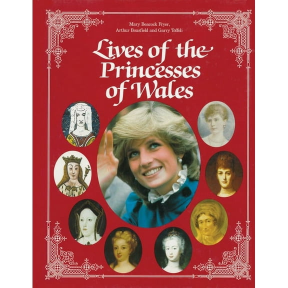 Lives of the Princesses of Wales, (Paperback)