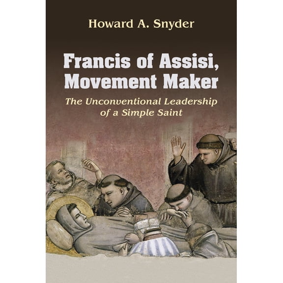 Pre-Owned American Society of Missiology Francis of Assisi, Movement Maker: The Unconventional Leadership of a Simple Saint, (Paperback)