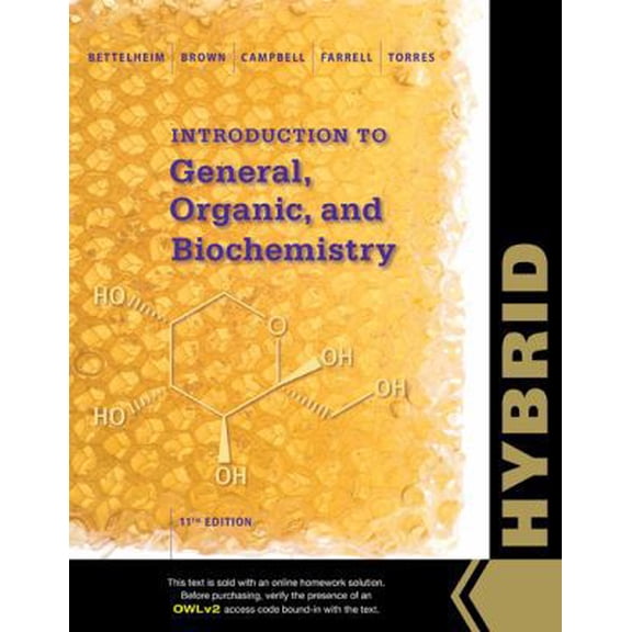 Pre-Owned Introduction to General, Organic and Biochemistry, Hybrid Edition (with Owlv2 with Mindtap Reader, 4 Terms (24 Months) Printed Access Card) (Paperback) 1305105893 9781305105898