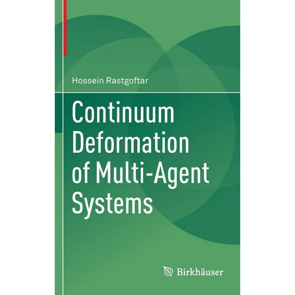 Continuum Deformation of Multi-Agent Systems, (Hardcover)