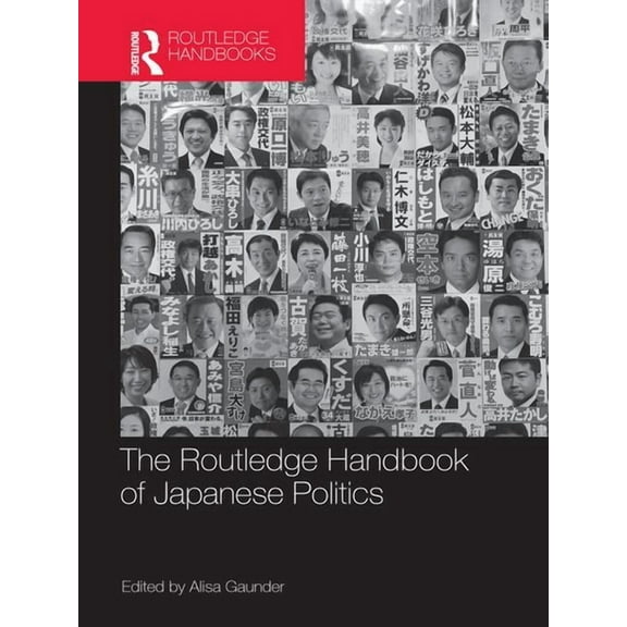 The Routledge Handbook of Japanese Politics, (Paperback)