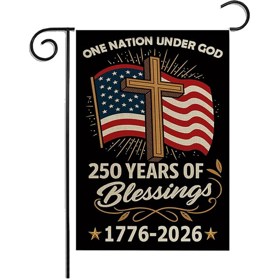 Patriotic 250th Anniversary Garden Flag, 1776-2026 Commemorative, One Nation Under God Design, Double-Sided, 4th of July Decor, 12 x 18 Inch
