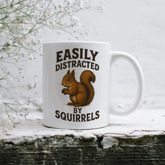 Easily Distracted bquirrels Mug, Funny Animal Gift, Squirrel Lover Gift, Woodland Wild Fans est Animal Coffee Cup oz oz.