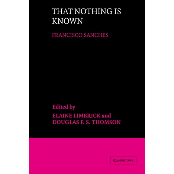 That Nothing Is Known, (Hardcover)