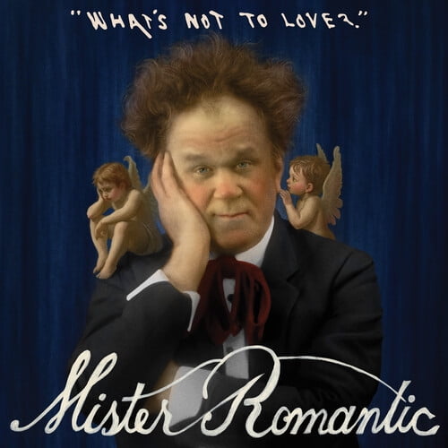 Mister Romantic - What's Not to Love? - Music & Performance - CD