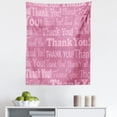 thumbnail image 1 of Thank You Tapestry, Thankful Message Pink Tones Written in Different Calligraphy, Fabric Wall Hanging Decor for Bedroom Living Room Dorm, 5 Sizes, Pale Fuchsia Pale Pink, by Ambesonne, 1 of 1