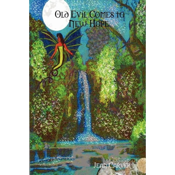 Old Evil Comes to New Hope