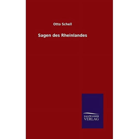 Sagen des Rheinlandes (Hardcover)