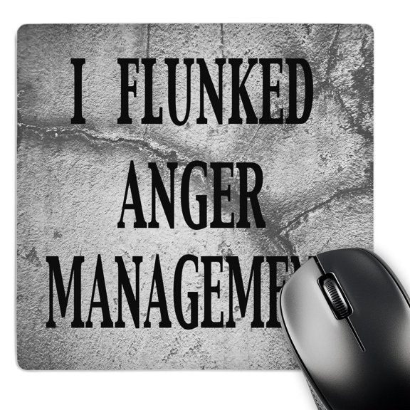 3dRose, I flunked anger management, MousePad