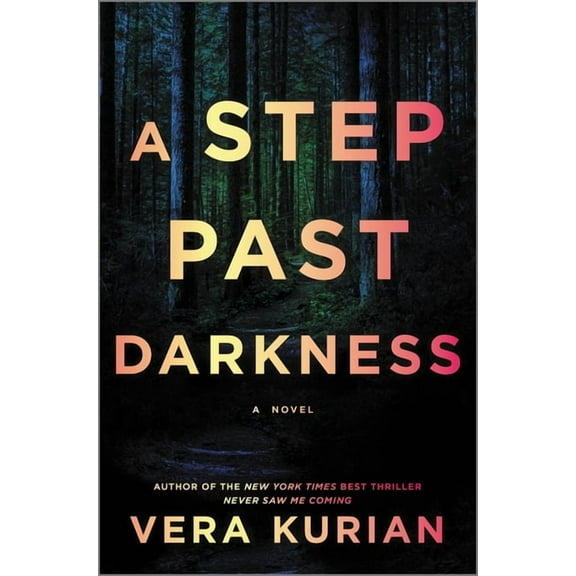 A Step Past Darkness, (Hardcover)